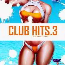 Club Hits 3 Club Hits 3 торрент