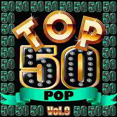 Top 50 Pop Vol.9 скачать Сборник песен торрент