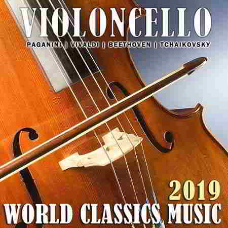 Violoncello: World Classics Music скачать Сборник песен торрент