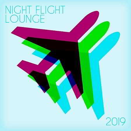 Night Flight Lounge скачать Сборник песен торрент