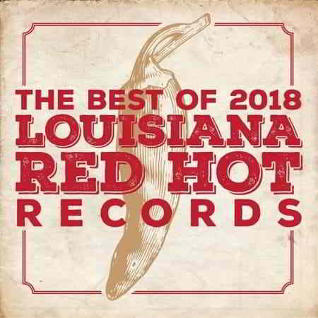 Louisiana Red Hot Records Best Of скачать Сборник песен торрент