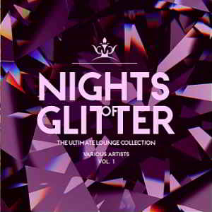 Nights Of Glitter [The Ultimate Lounge Collection] Vol.1 скачать Сборник песен торрент