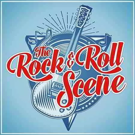 The Rock And Roll Scene The Rock And Roll Scene торрент