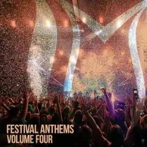 Festival Anthems Vol.4 музыку скачать Festival Anthems Vol.4 музыку торрент