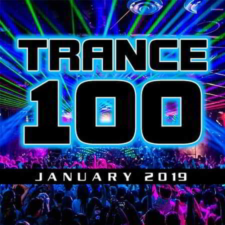 Trance 100 January 2019 скачать торрент файл