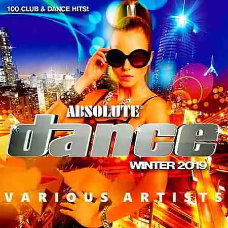 Absolute Dance Winter 2019 музыку скачать Absolute Dance Winter 2019 музыку торрент
