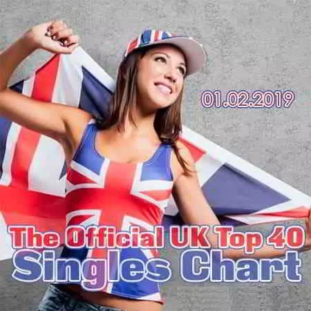 The Official UK Top 40 Singles Chart 01.02.2019 музыку скачать The Official UK Top 40 Singles Chart 01.02.2019 музыку торрент