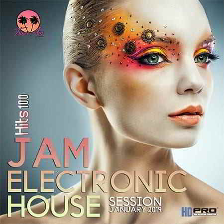 Jam Electronic House скачать Сборник песен торрент