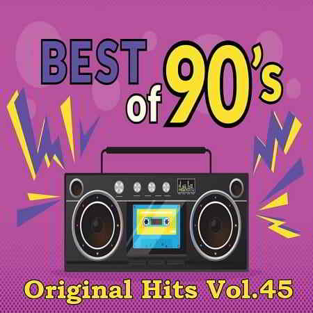 Best Of 90`s Original Hits Vol.45 скачать Сборник песен торрент