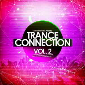 Trance Connection Vol.2 [Andorfine Records] скачать Сборник песен торрент