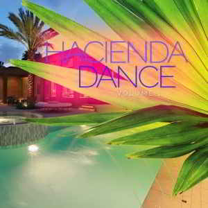 Hacienda Dance, Vol. 1 скачать Сборник песен торрент