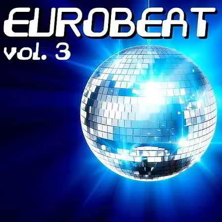 Eurobeat Vol.3 музыку скачать Eurobeat Vol.3 музыку торрент