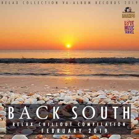 Back South: Chillout Compilation скачать торрент файл