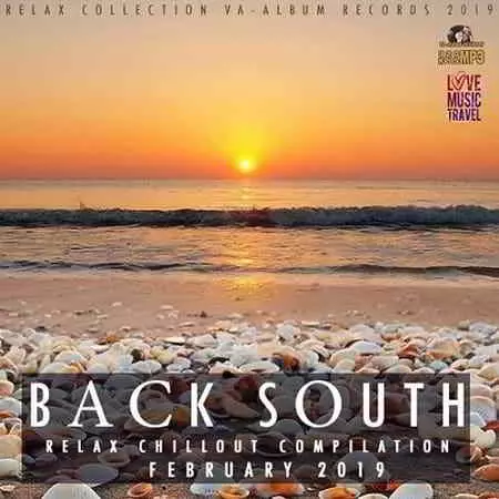 Back South: Chillout Compilation музыку скачать Back South: Chillout Compilation музыку торрент