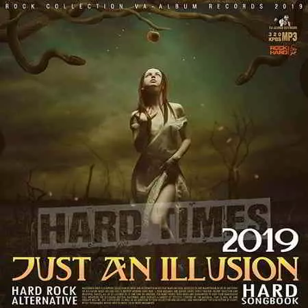 Just An Illusion: Hard Rock Songbook музыку скачать Just An Illusion: Hard Rock Songbook музыку торрент