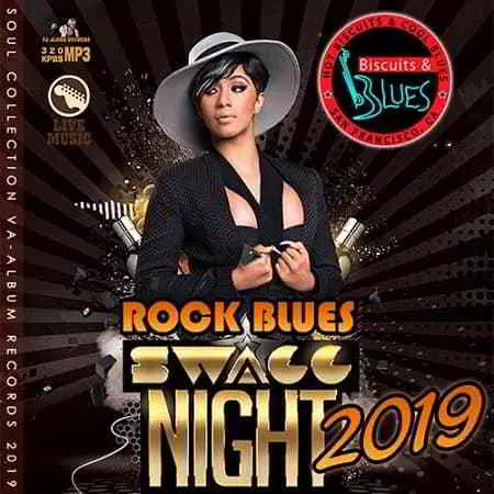 Rock Blues Swacc Night Rock Blues Swacc Night торрент