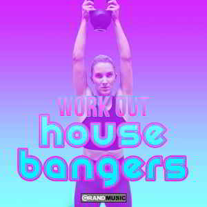 Workout House Bangers скачать торрент файл