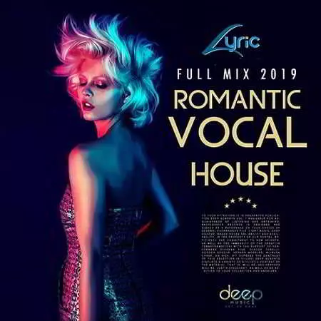 Romantic Vocal House музыку скачать Romantic Vocal House музыку торрент
