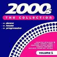 2000s The Collection Vol.1 [2CD] скачать Сборник песен торрент