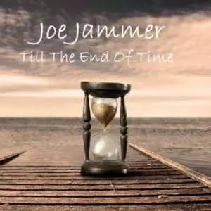 Joe Jammer - Till The End Of Time музыку скачать Joe Jammer - Till The End Of Time музыку торрент