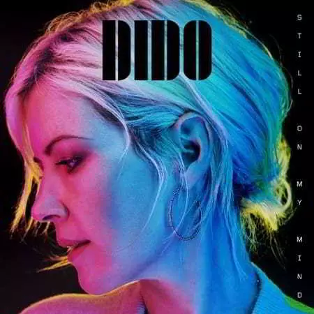 Dido - Still on My Mind музыку скачать Dido - Still on My Mind музыку торрент