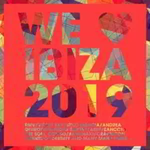 We Love Ibiza 2019 музыку скачать We Love Ibiza 2019 музыку торрент