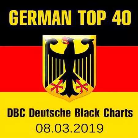 German Top 40 DBC Deutsche Black Charts 08.03.2019 музыку скачать German Top 40 DBC Deutsche Black Charts 08.03.2019 музыку торрент
