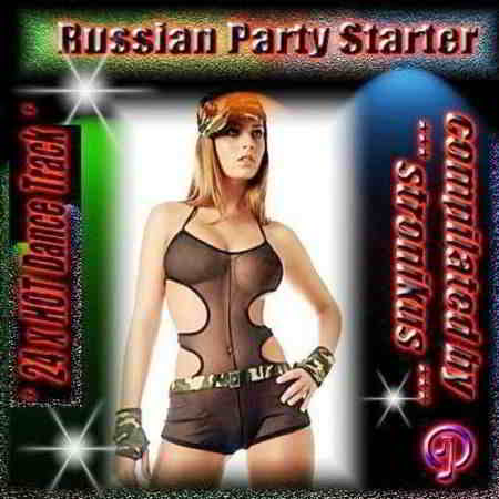 Russian Party Starter [01-22] скачать Сборник песен торрент