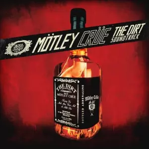 Motley Crue - The Dirt Soundtrack музыку скачать Motley Crue - The Dirt Soundtrack музыку торрент