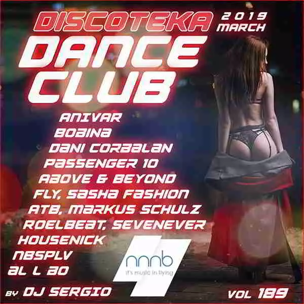 Дискотека 2019 Dance Club Vol. 189 музыку скачать Дискотека 2019 Dance Club Vol. 189 музыку торрент