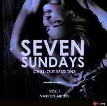 Seven Sundays (Chill Out Sessions) Vol.1 музыку скачать Seven Sundays (Chill Out Sessions) Vol.1 музыку торрент