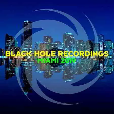 Black Hole Recordings: Miami Black Hole Recordings: Miami торрент