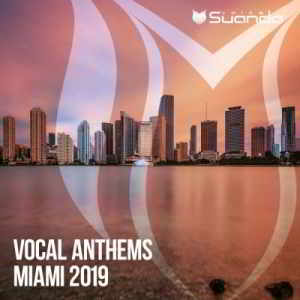 Vocal Anthems Miami скачать Сборник песен торрент