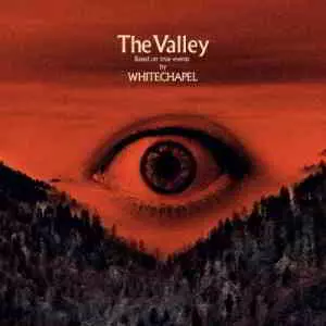Whitechapel - The Valley музыку скачать Whitechapel - The Valley музыку торрент