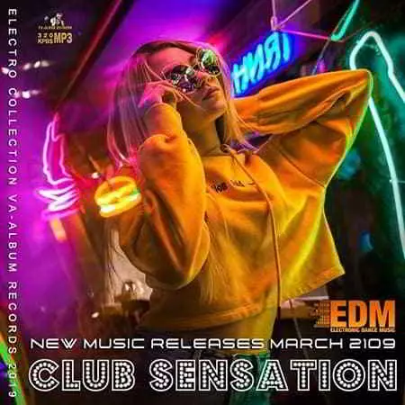 EDM Club Sensation музыку скачать EDM Club Sensation музыку торрент