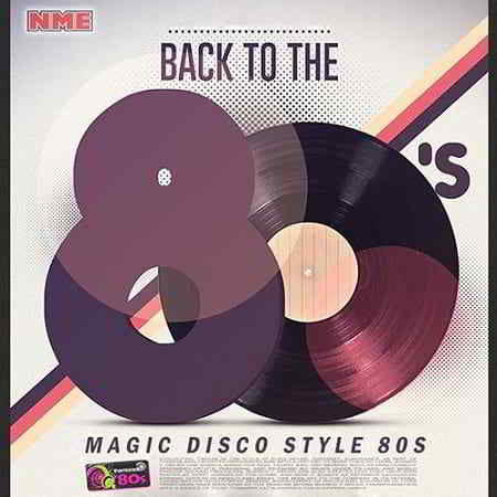 Back To The 80s: Magic Disco Style скачать торрент файл