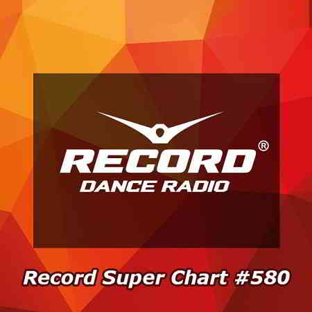 Record Super Chart 580 скачать Сборник песен торрент