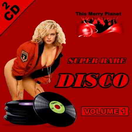 This Merry Planet: Super Rare Disco Vol.1 скачать торрент файл