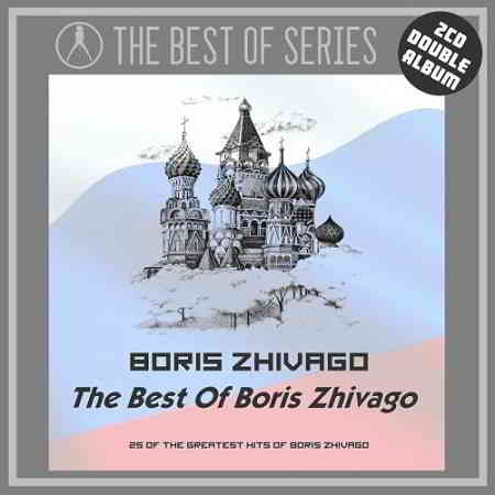 Boris Zhivago - The Best Of Boris Zhivago скачать торрент файл