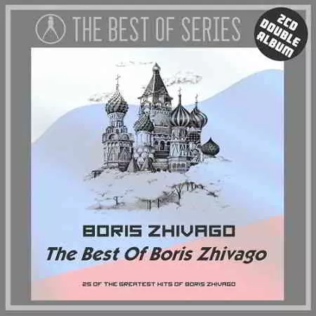 Boris Zhivago - The Best Of Boris Zhivago Boris Zhivago - The Best Of Boris Zhivago торрент