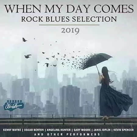 When My Day Comes музыку скачать When My Day Comes музыку торрент