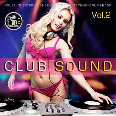 Club Sound Vol.2 скачать Сборник песен торрент