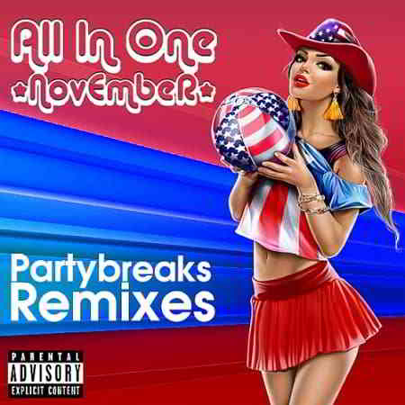 Partybreaks and Remixes - All In One November 002 скачать торрент файл