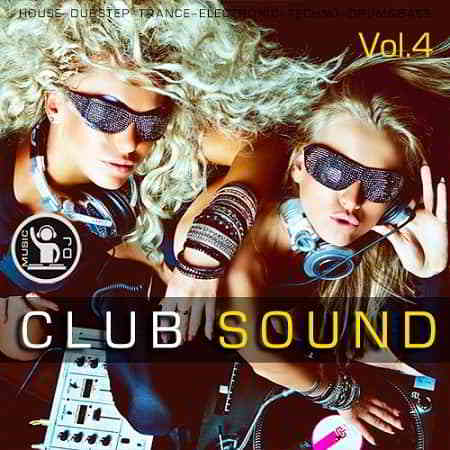 Club Sound Vol.4 скачать Сборник песен торрент