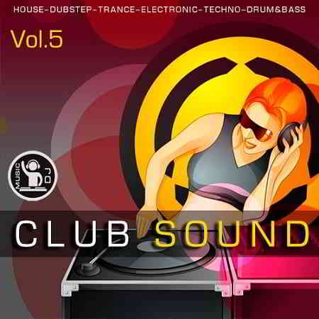 Club Sound Vol.5 скачать Сборник песен торрент