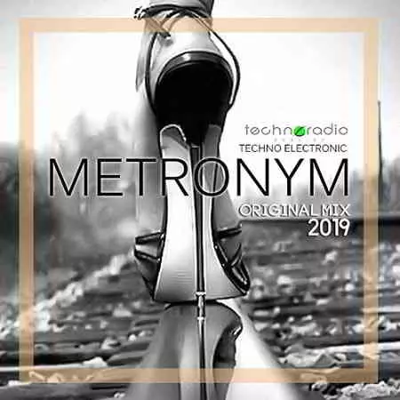 Metronym: Techno Radio Metronym: Techno Radio торрент