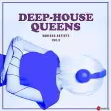 Deep-House Queens Vol.3 музыку скачать Deep-House Queens Vol.3 музыку торрент