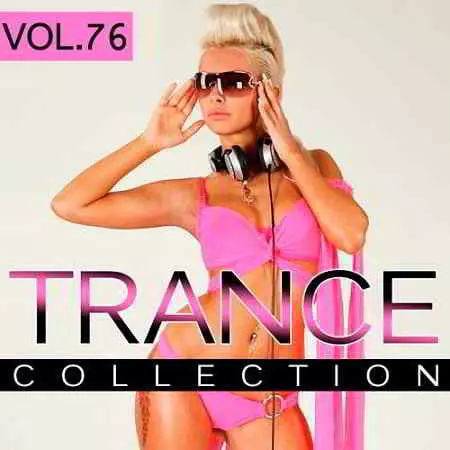 Trance Collection Vol.76 музыку скачать Trance Collection Vol.76 музыку торрент
