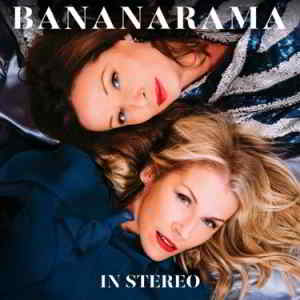 Bananarama - In Stereo скачать Сборник песен торрент