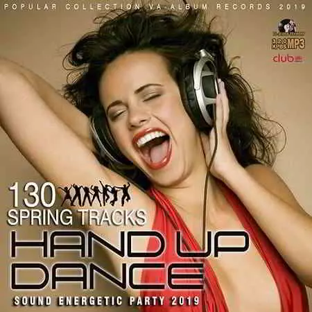 Hand Up Dance: Sound Energetic Party музыку скачать Hand Up Dance: Sound Energetic Party музыку торрент